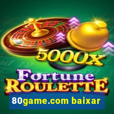 80game.com baixar